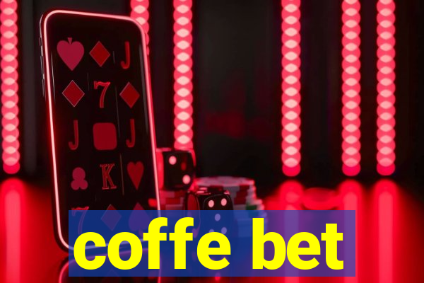 coffe bet