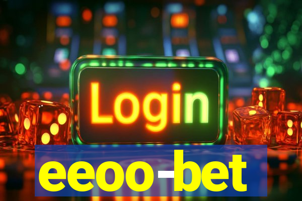 eeoo-bet