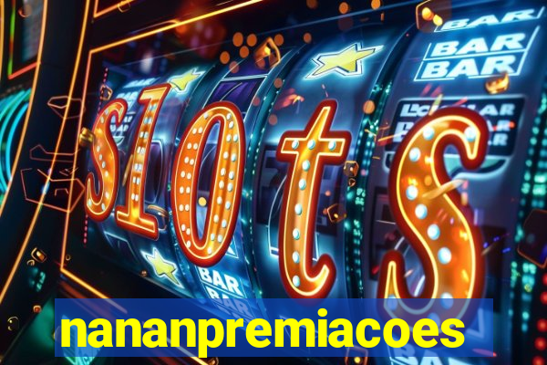 nananpremiacoes