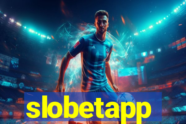 slobetapp