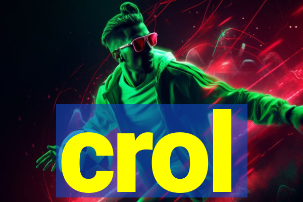 crol