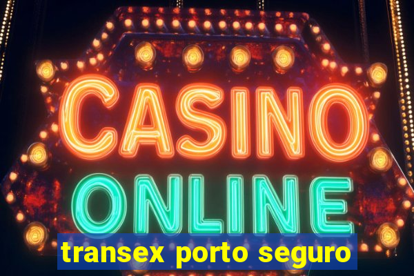 transex porto seguro