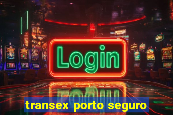 transex porto seguro