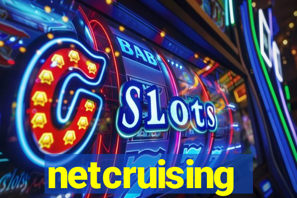 netcruising