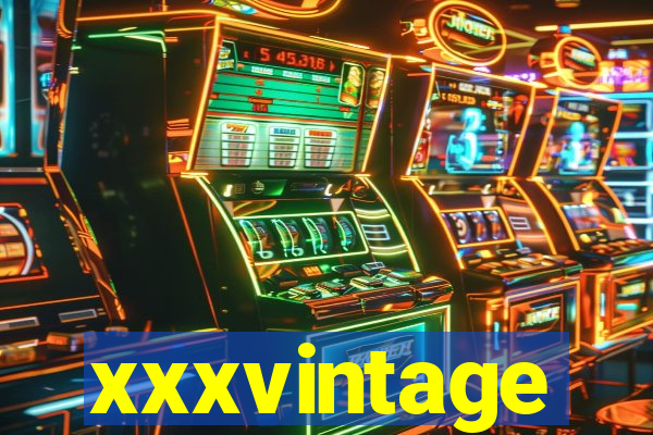 xxxvintage