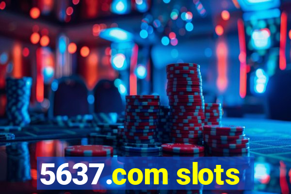 5637.com slots