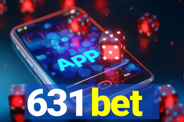 631 bet