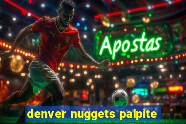 denver nuggets palpite