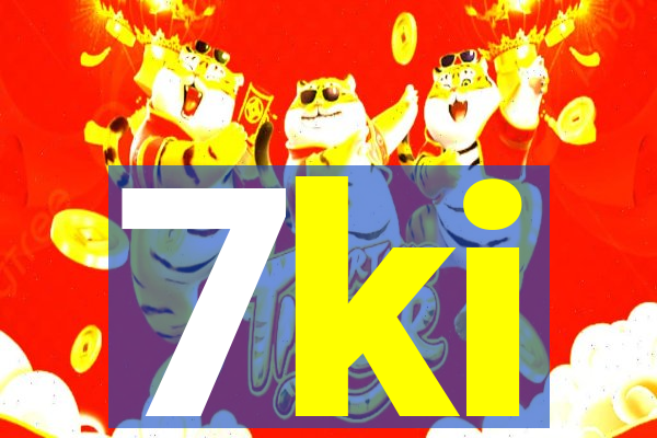 7ki