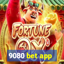 9080 bet app