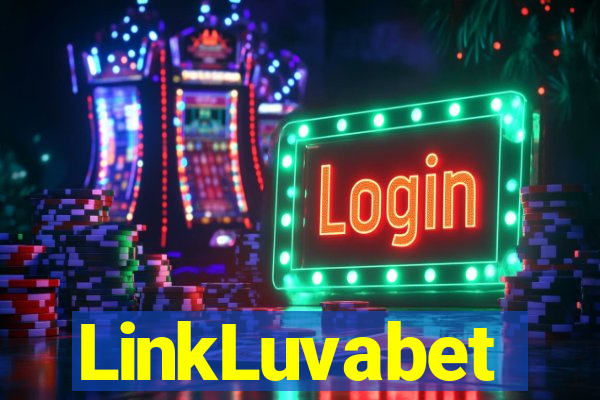 LinkLuvabet