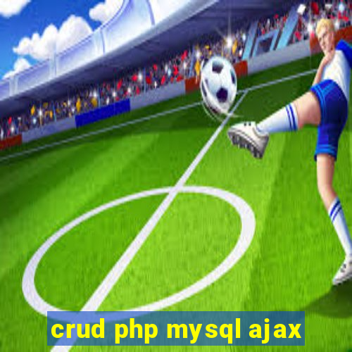 crud php mysql ajax