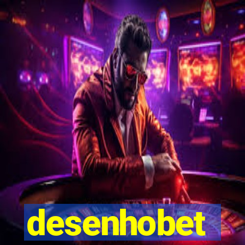 desenhobet