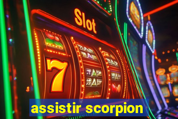 assistir scorpion