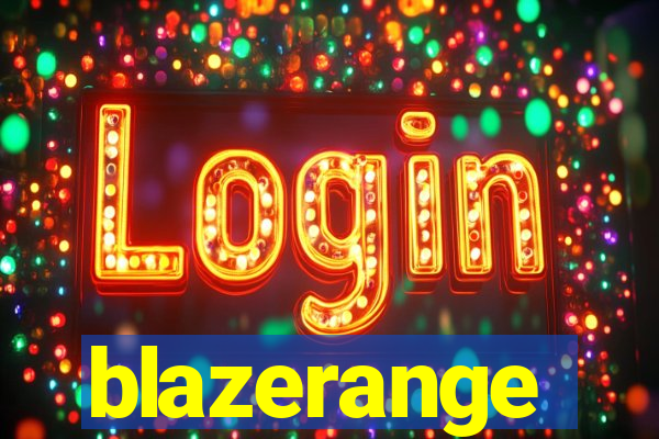 blazerange