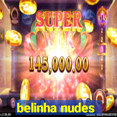 belinha nudes