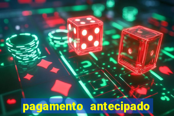 pagamento antecipado estrela bet como funciona