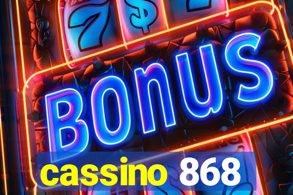 cassino 868