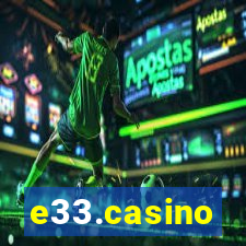 e33.casino