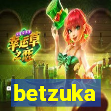 betzuka