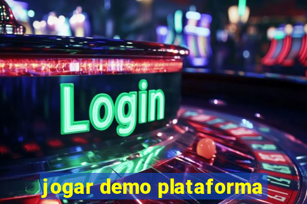 jogar demo plataforma