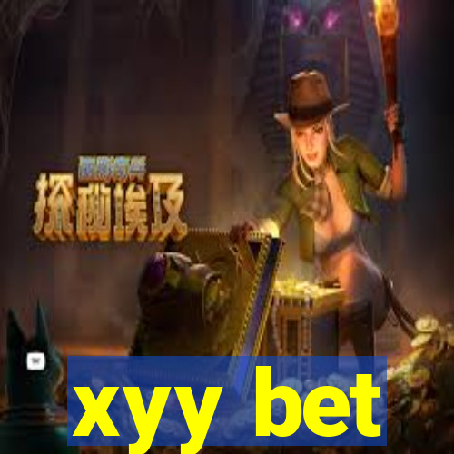 xyy bet