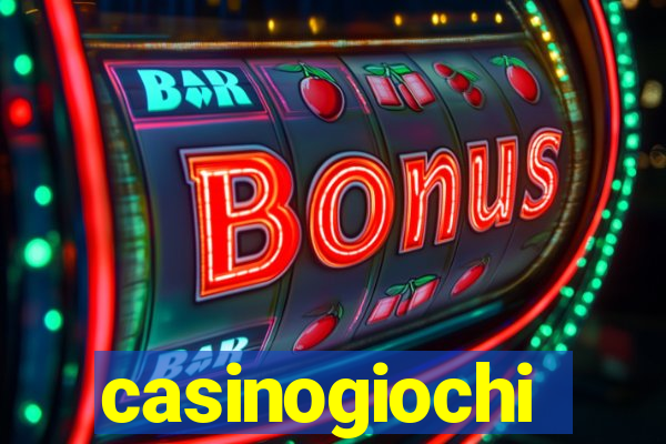 casinogiochi