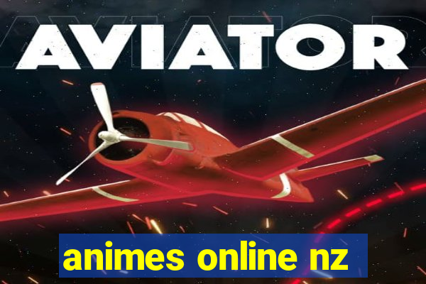 animes online nz