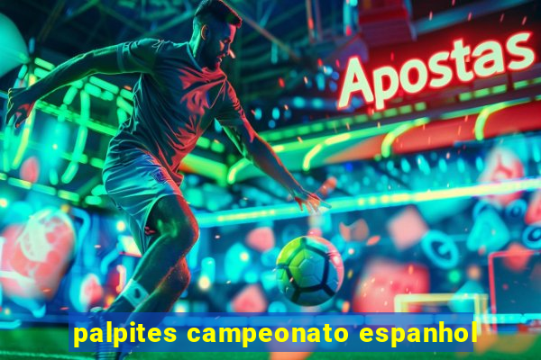 palpites campeonato espanhol