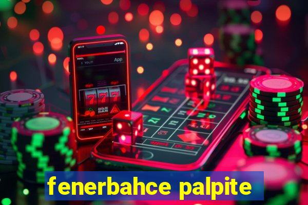 fenerbahce palpite