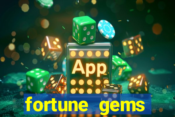 fortune gems horario pagante