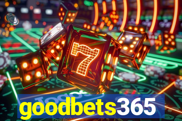 goodbets365