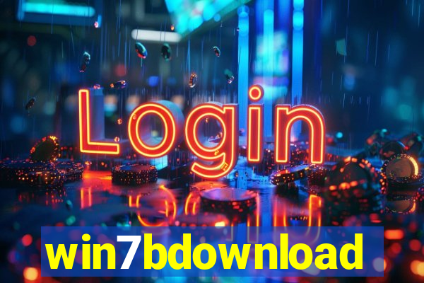 win7bdownload