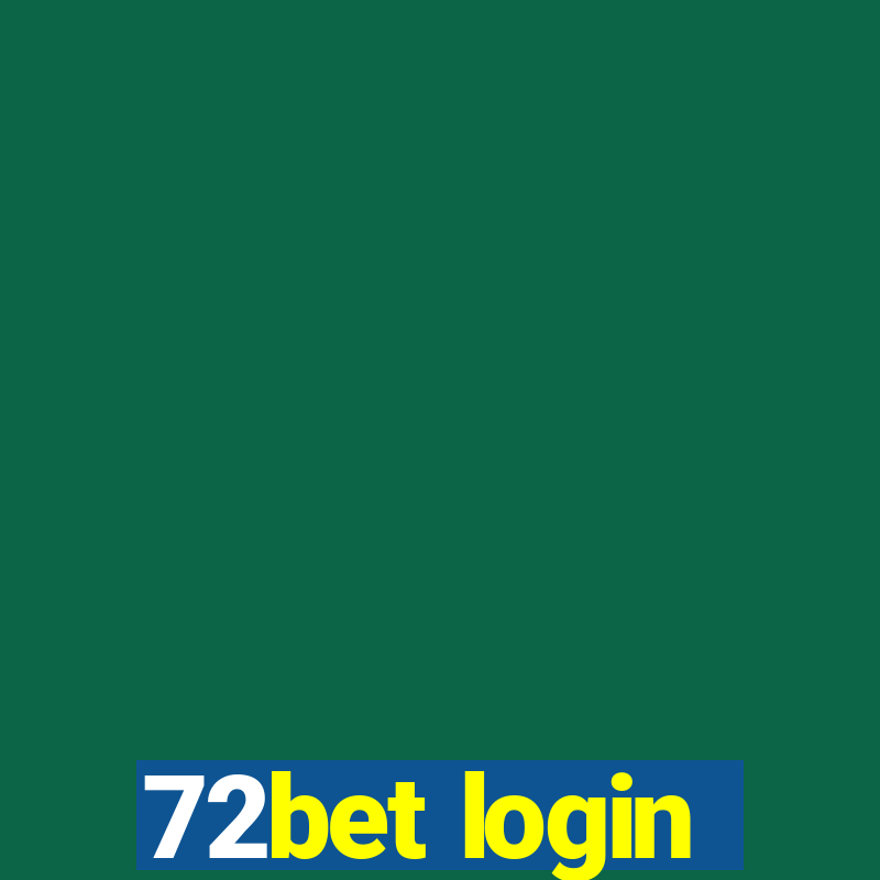 72bet login