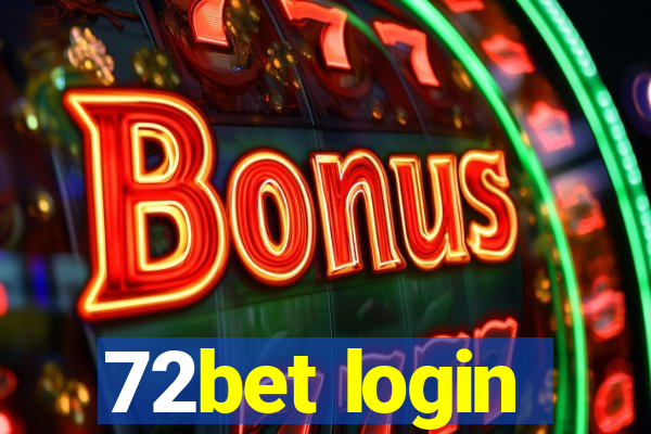 72bet login