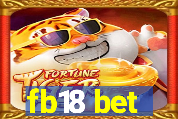 fb18 bet