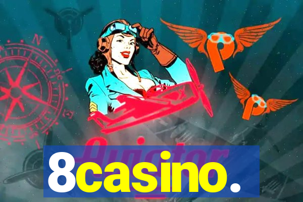 8casino.