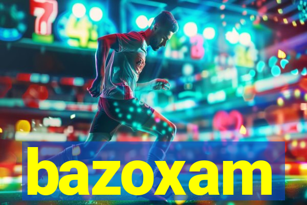 bazoxam