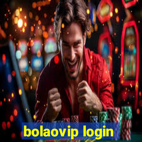 bolaovip login