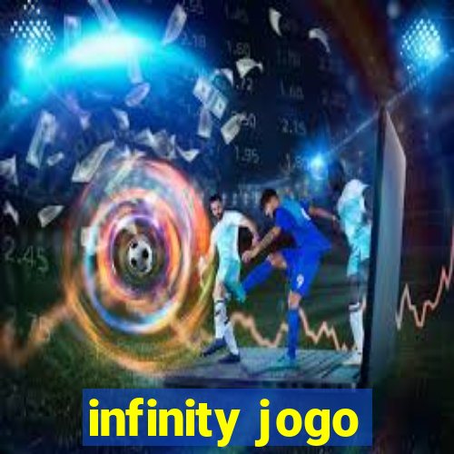 infinity jogo