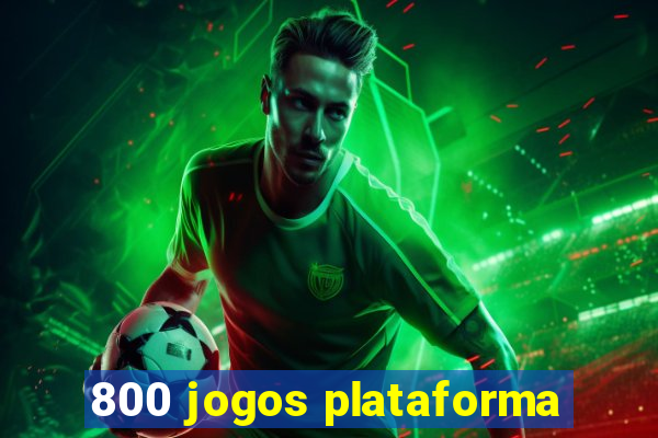 800 jogos plataforma