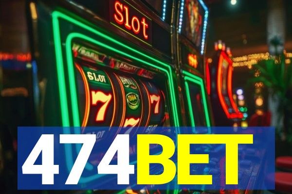 474BET