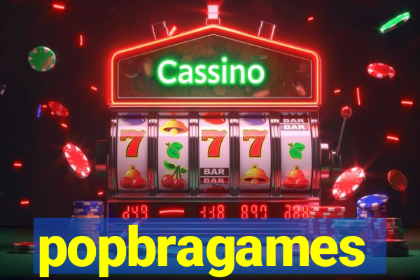 popbragames