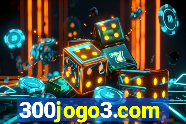 300jogo3.com