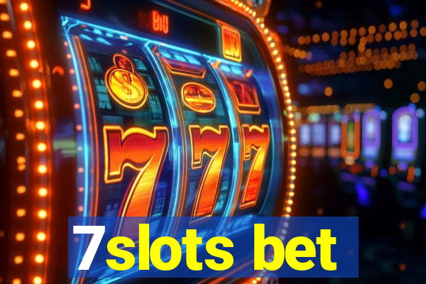 7slots bet