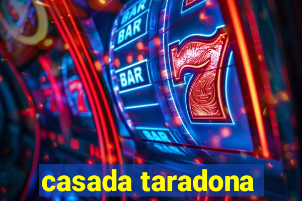 casada taradona