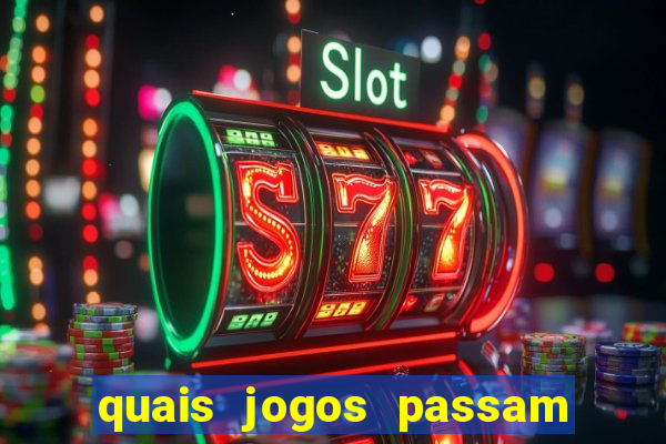 quais jogos passam no premiere