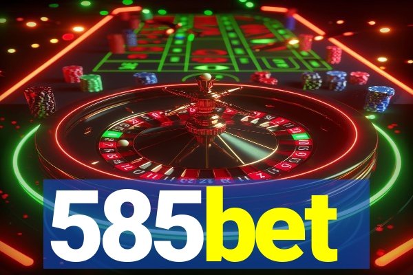 585bet