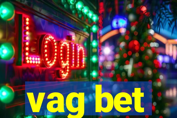 vag bet