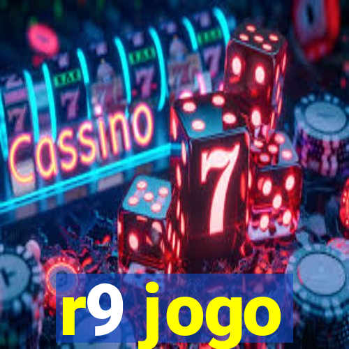 r9 jogo